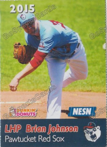 2015 Pawtucket Red Sox SGA Dunkin Donuts Brian Johnson