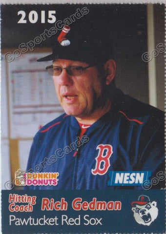 2015 Pawtucket Red Sox SGA Dunkin Donuts Rich Gedman