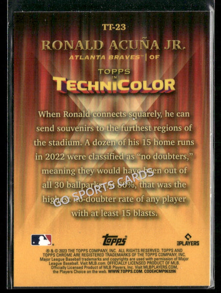 2023 Topps Chrome Ronald Acuna Jr TT-23 Technicolor Refractor