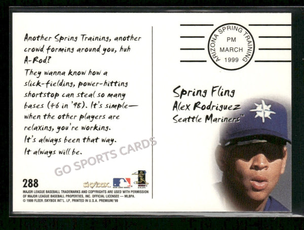 1999 Skybox Premium Spring Fling Alex Rodriguez #288