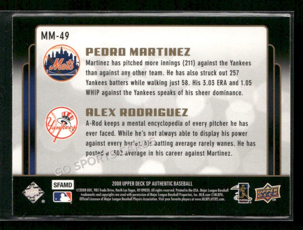 2008 SP Authentic Marquee Matchups Pedro Martinez Alex Rodriguez #MM-49