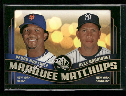 2008 SP Authentic Marquee Matchups Pedro Martinez Alex Rodriguez #MM-49