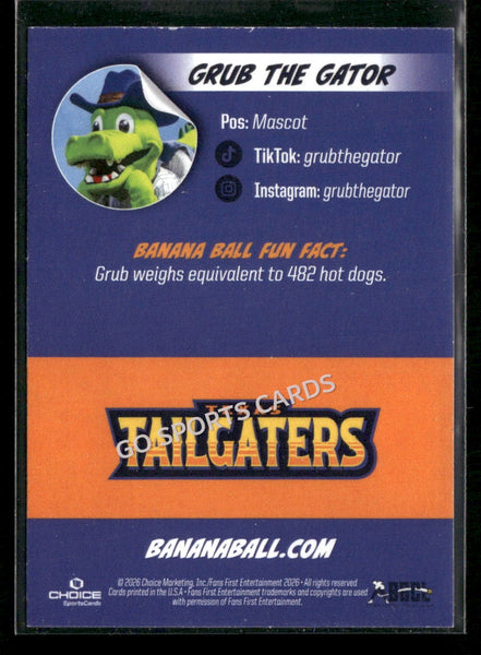 2026 Tailgaters Savannah Bananas Grub The Gator Mascot