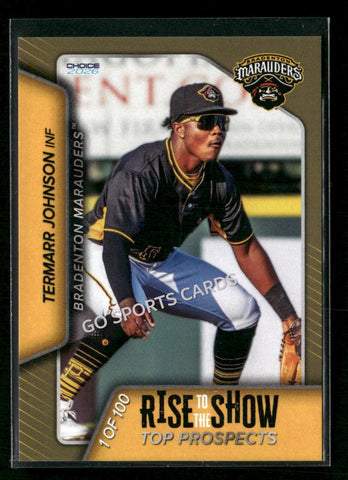 2026 Bradenton Marauders Rise to the Show Top Prospects Gold Termarr Johnson