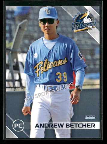 2026 Myrtle Beach Pelicans Andrew Betcher