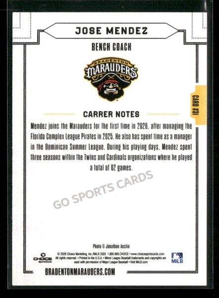 2026 Bradenton Marauders Jose Mendez