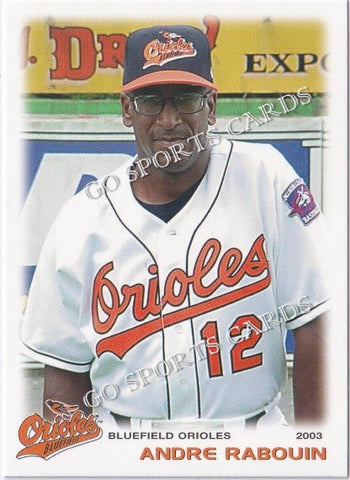 2003 Bluefield Orioles Andre Rabouin