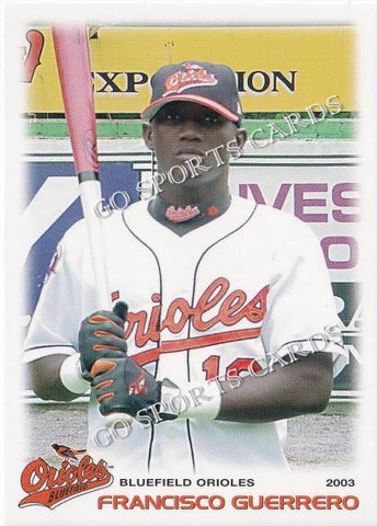 2003 Bluefield Orioles Francisco Guerrero