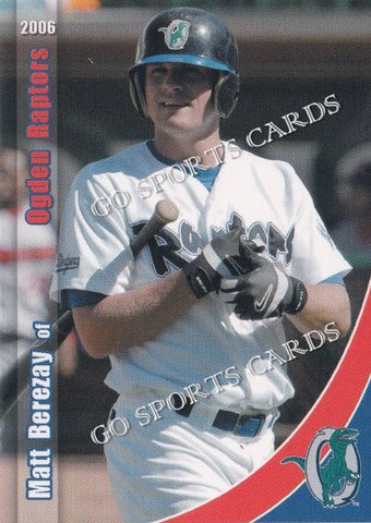 2006 Ogden Raptors Matt Berezay