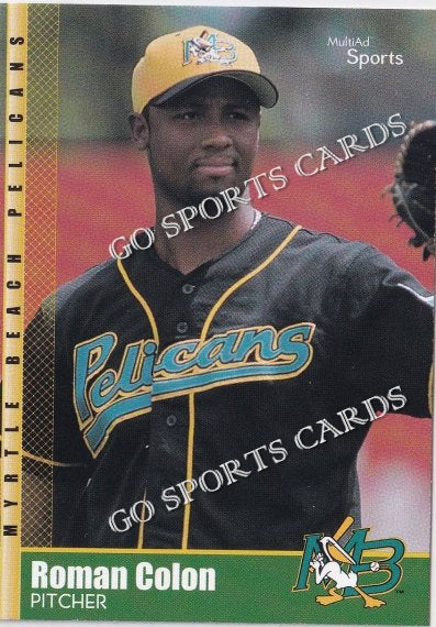 2002 Myrtle Beach Pelicans Roman Colon