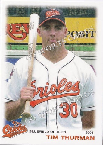 2003 Bluefield Orioles Tim Thurman