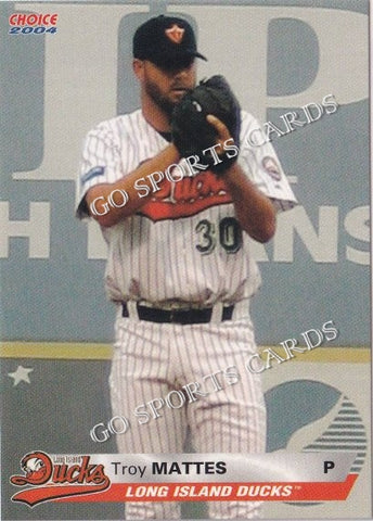 2004 Long Island Ducks Troy Mattes