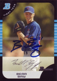 Bear Bay 2005 Bowman #256 (Autograph)