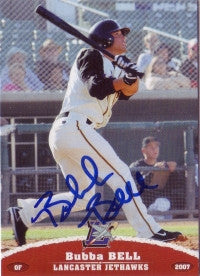 Bubba Bell 2007 GrandStand Lancaster JetHawks (Autograph)