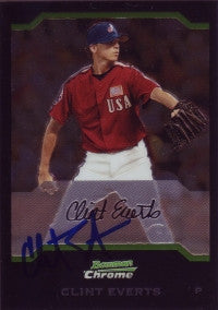 Clint Everts 2004 Bowman Chrome Draft Picks #128 (Autograph)