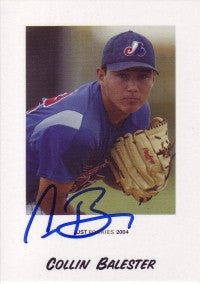 Collin Balester 2004 Just Minors Rookies #5 (Autograph)