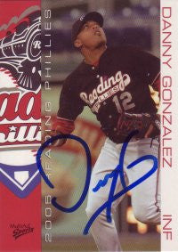 Danny Gonzalez 2005 MultiAd Reading Phillies #10 (Autograph)