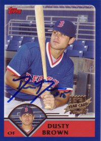 Dusty Brown 2003 Topps Traded #188 (Autograph)