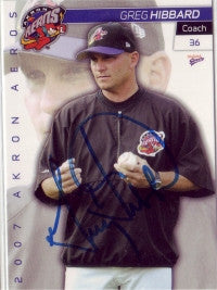 Greg Hibbard 2007 Akron Aeroes (Autograph)