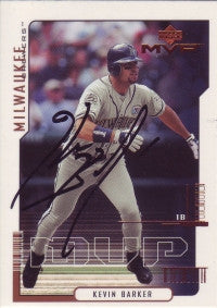 Kevin Barker 2000 Upper Deck MVP #22 (Autograph)