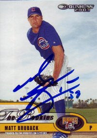 Matt Bruback 2003 Donruss #57 (Autograph)