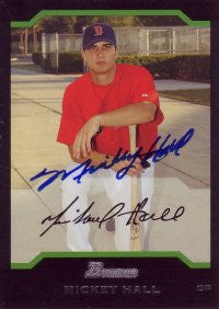 Mickey Hall 2004 Bowman #156 (Autograph)