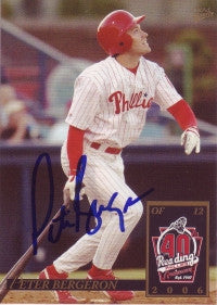 Peter Bergeron 2006 MultiAd Reading Phillies #2 (Autograph)