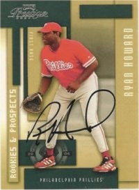 Ryan Howard 2004 Playoff Prestige Rookies & Prospects #146 (Autograph)