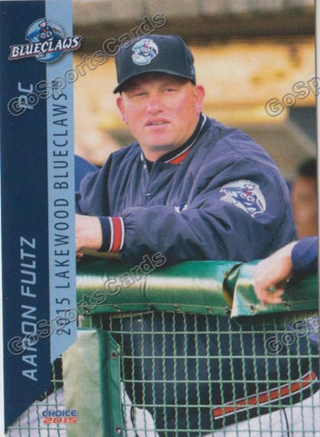 2015 Lakewood BlueClaws Aaron Fultz