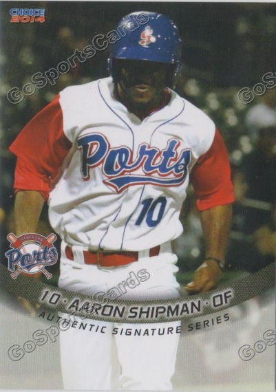 2014 Stockton Ports Aaron Shipman
