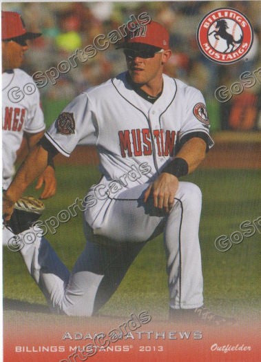 2013 Billings Mustangs Adam Matthews