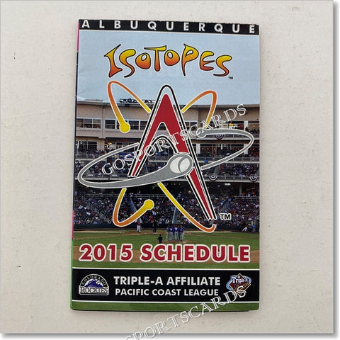2015 Albuquerque Isotopes Pocket Schedule
