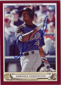 Ambiorix Concepcion 2005 UD Origins /99 #203 (Autograph)