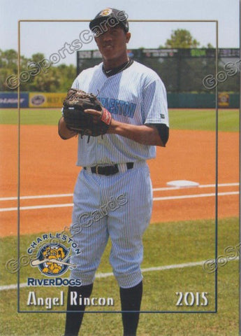 2015 Charleston Riverdogs Angel Rincon