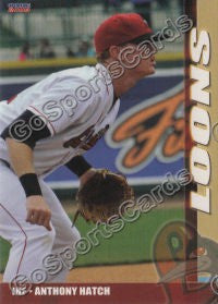 2009 Great Lakes Loons Anthony Hatch