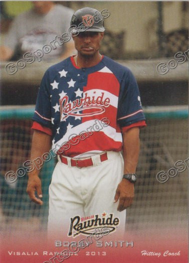 2013 Visalia Rawhide Bobby Smith
