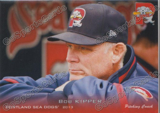2013 Portland Sea Dogs Bob Kipper