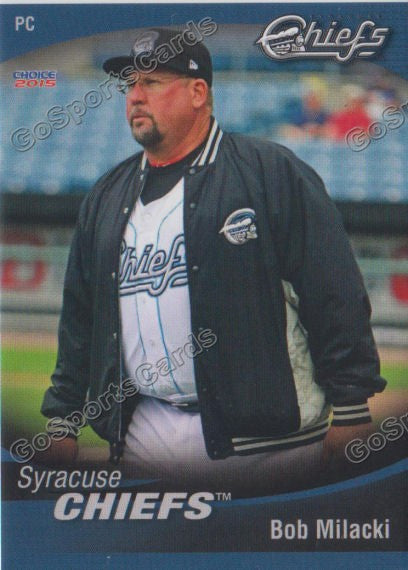 2015 Syracuse Chiefs Bob Milacki