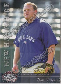 2012 New Hampshire Fisher Cats Bob Tarpey