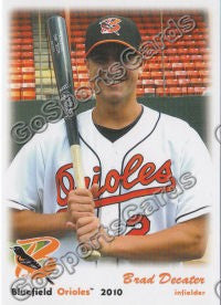 2010 Bluefield Orioles Brad Decater