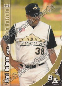 2006 San Antonio Missions Brad Holman