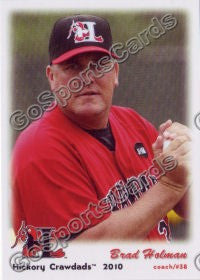2010 Hickory Crawdads Brad Holman