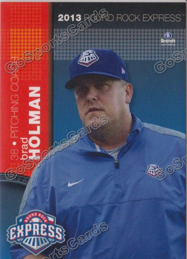 2013 Round Rock Express Brad Holman