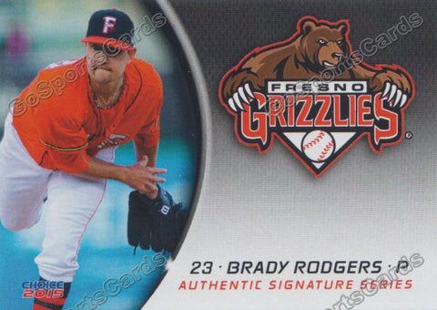 2015 Fresno Grizzlies Brady Rodgers