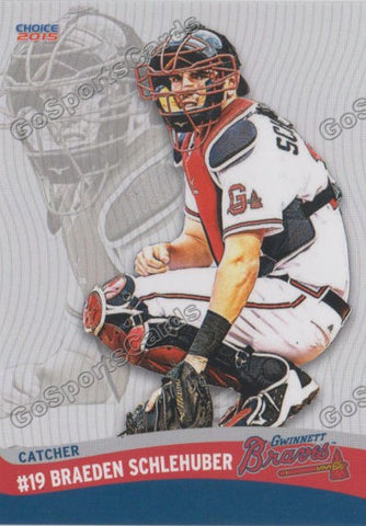 2015 Gwinnett Braves Braeden Schlehuber