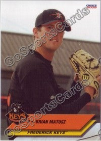 2009 Frederick Keys Brian Matusz