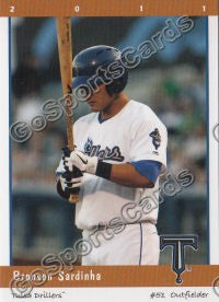 2011 Tulsa Drillers Bronson Sardinha
