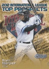2012 International League Top Prospects Bryce Harper