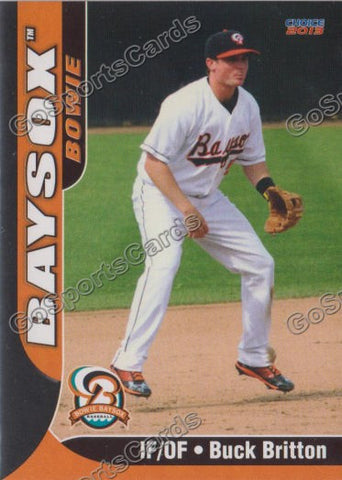 2013 Bowie BaySox Buck Britton
