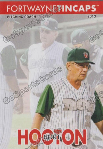 2013 Fort Wayne TinCaps Burt Hooton